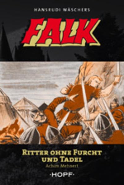 FALK: Ritter ohne Furcht und Tadel Action & Adventure