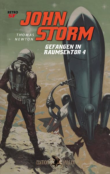 JOHN STORM: Gefangen in Raumsektor 4 Contemporary literature