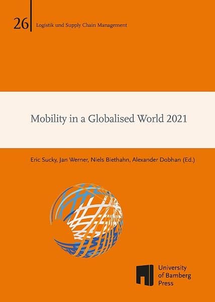 Mobility in a Globalised World 2021 (Logistik und Supply Chain Management: Schriftenreihe Logistik und Supply Chain Management) Law