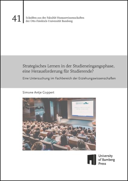 Strategisches Lernen in der Studieneingangsphase, eine Herausforderung für Studierende? General education