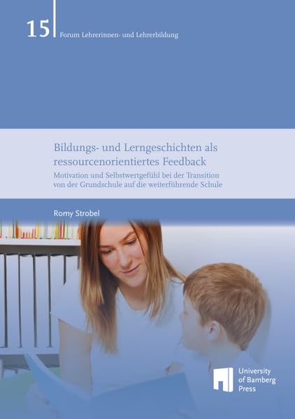 Bildungs- und Lerngeschichten als ressourcenorientiertes Feedback Learning & Reference