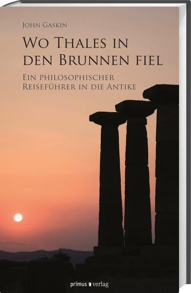 Wo Thales in den Brunnen fiel book