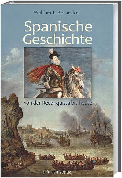 Spanische Geschichte: Von der Reconquista bis heute Leisure, Home & Garden