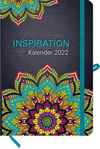 Inspiration - Kalender 2022: Taschenkalender mit Lesebändchen, Gummiband und Stifthalter Leisure, Home & Garden