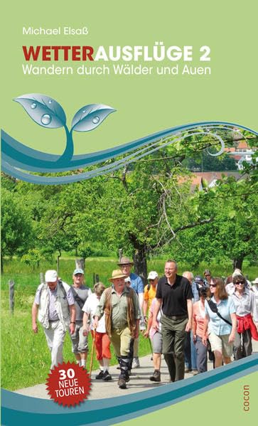 Wetterausflüge 2: Wandern durch Wälder und Auen Leisure, Home & Garden