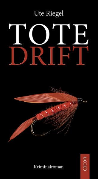 Tote Drift: Kriminalroman Contemporary literature