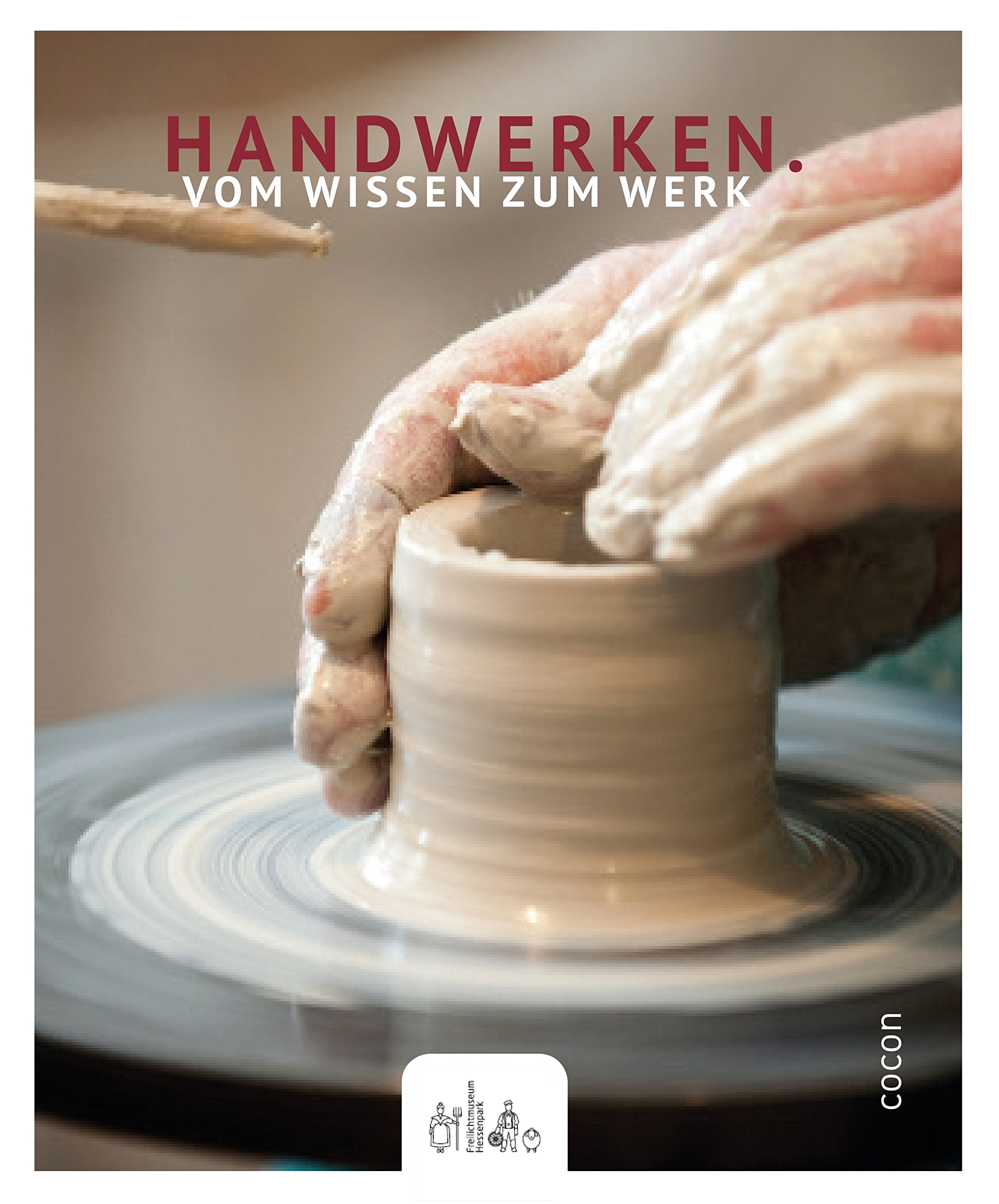 Handwerken.: Vom Wissen zum Werk Leisure, Home & Garden