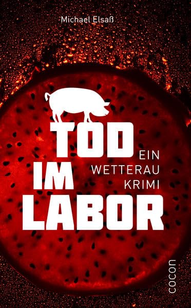 Tod im Labor - Ein Wetterau Krimi Contemporary literature