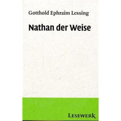Nathan der Weise: Ein dramatisches Gedicht in fünf Aufzügen. Lektüre für die Sekundarstufe Study Guides
