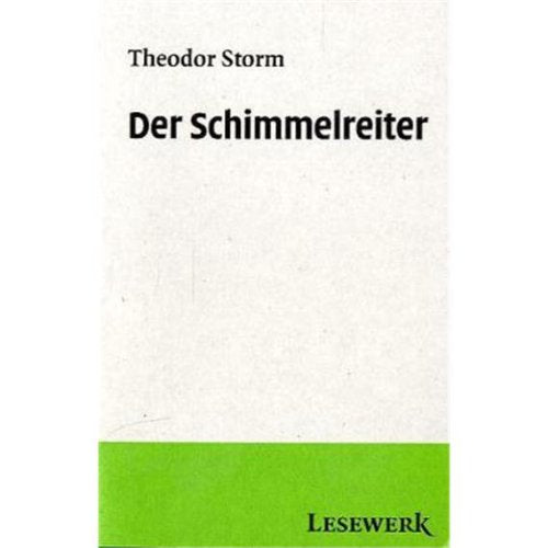 Der Schimmelreiter: Novelle. Lektüre für die Sekundarstufe Study Guides