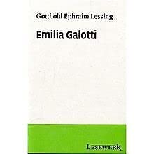 Emilia Galotti: Ein Trauerspiel in fünf Aufzügen. Lektüre für die Sekundarstufe Study Guides