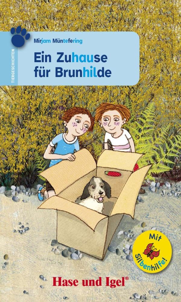 Ein Zuhause für Brunhilde / Silbenhilfe. Schulausgabe book