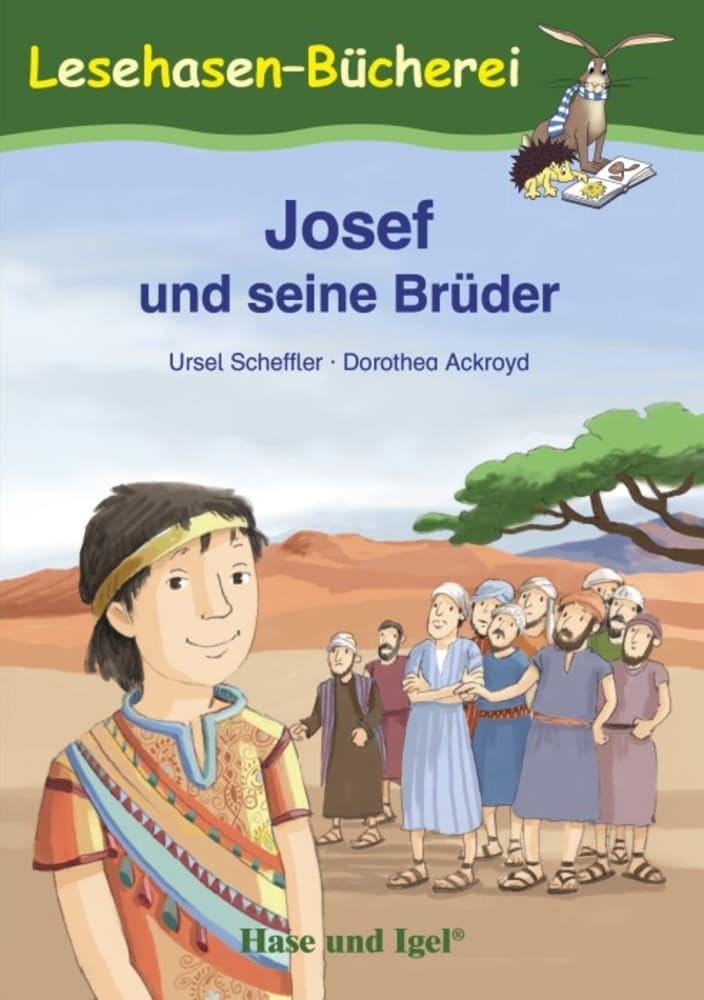 Josef und seine Brüder: Schulausgabe (Lesehasen-Bücherei) Novels & Short Stories
