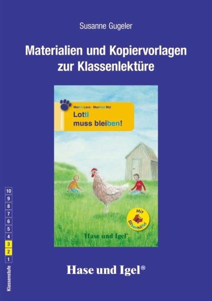 Begleitmaterial: Lotti muss bleiben! / Silbenhilfe Non-fiction