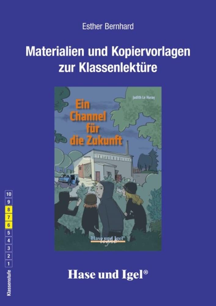 Begleitmaterial: Ein Channel für die Zukunft Study Guides