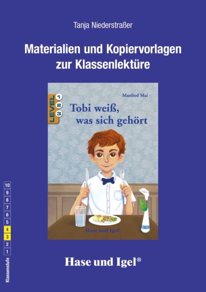 Begleitmaterial: Tobi weiß, was sich gehört Study Guides