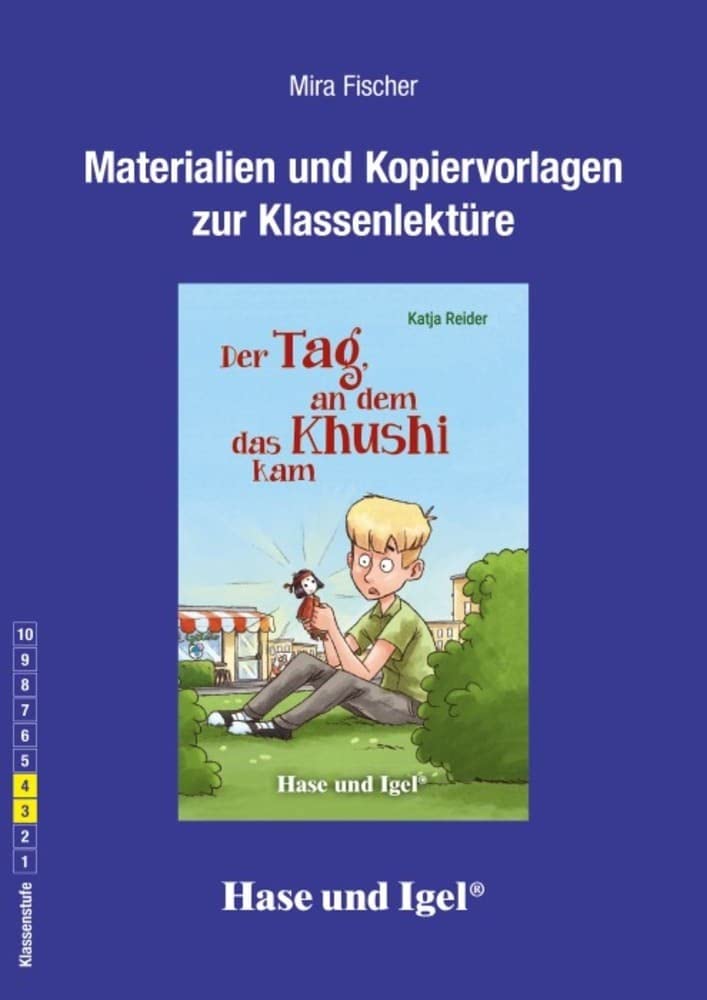 Begleitmaterial: Der Tag, an dem das Khushi kam Study Guides