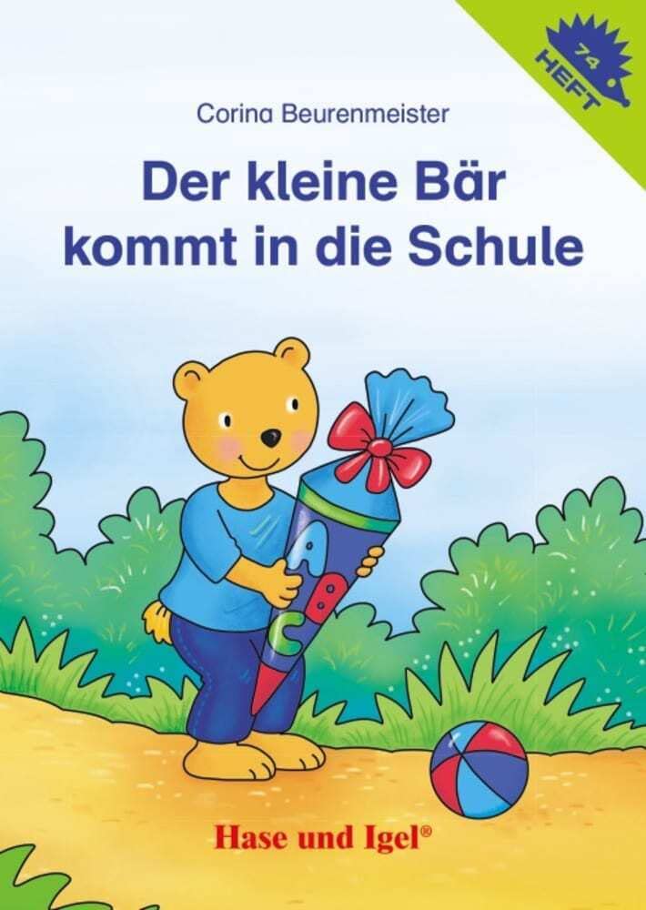 Der kleine Bär kommt in die Schule / Igelheft 74 (Igelhefte) Children's books