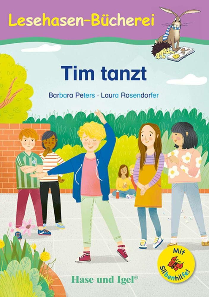 Tim tanzt / Silbenhilfe. Schulausgabe Study Guides
