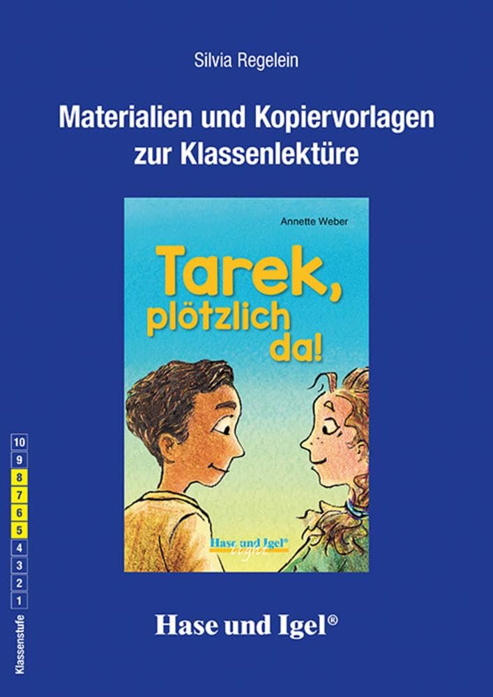 Begleitmaterial: Tarek, plötzlich da!: Neuausgabe Study Guides