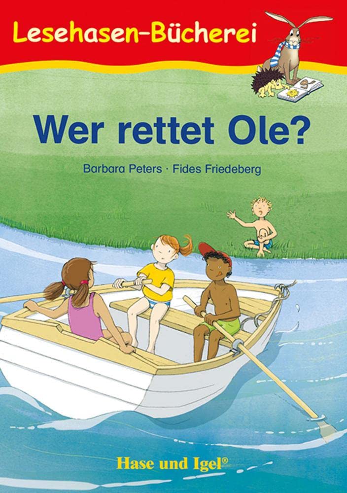 Wer rettet Ole?: Schulausgabe (Lesehasen-Bücherei) Study Guides