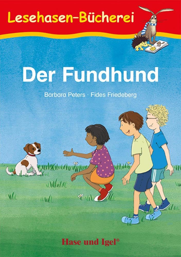Der Fundhund: Schulausgabe (Lesehasen-Bücherei) Study Guides