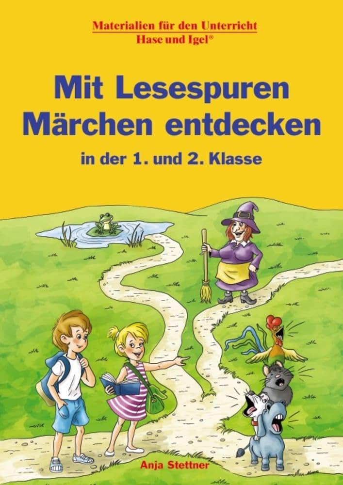 Mit Lesespuren Märchen entdecken in der 1. und 2. Klasse Learning & Reference