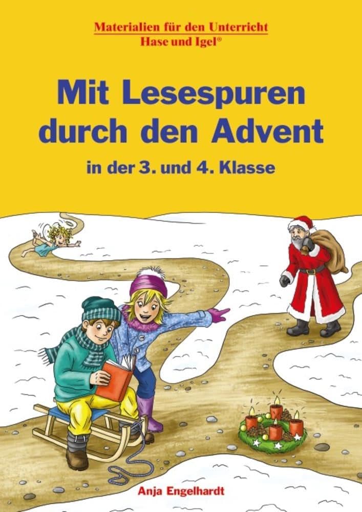 Mit Lesespuren durch den Advent in der 3. und 4. Klasse Learning & Reference