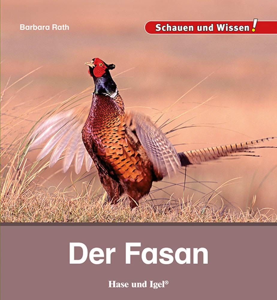 Der Fasan: Schauen und Wissen! Business & Technology