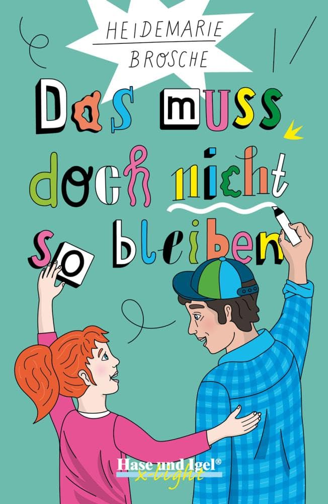 Das muss doch nicht so bleiben / x-light: Schulausgabe Study Guides