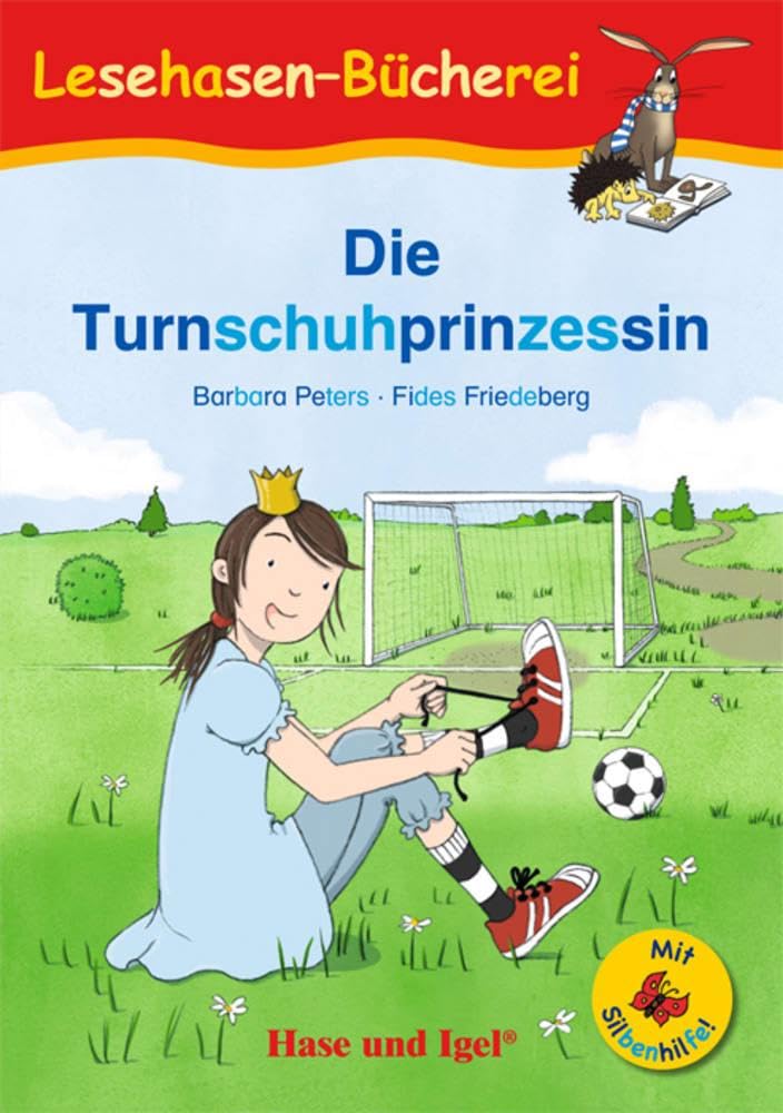 Die Turnschuhprinzessin / Silbenhilfe Novels & Short Stories
