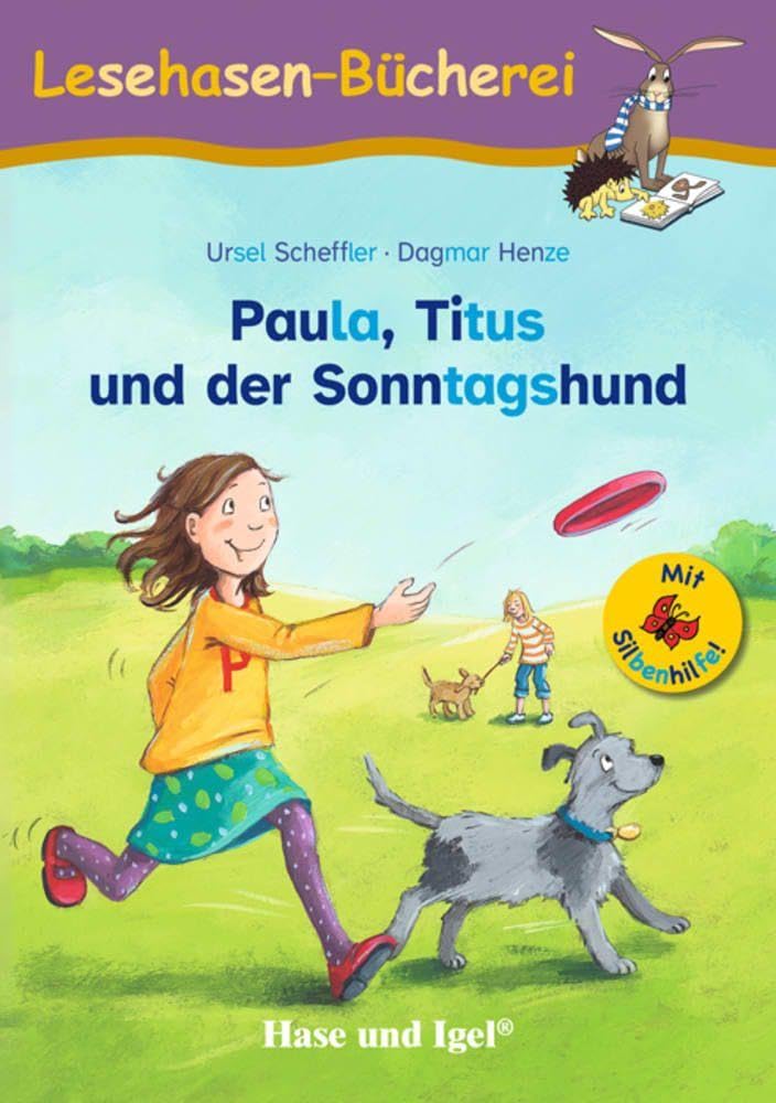 Paula, Titus und der Sonntagshund / Silbenhilfe Study Guides