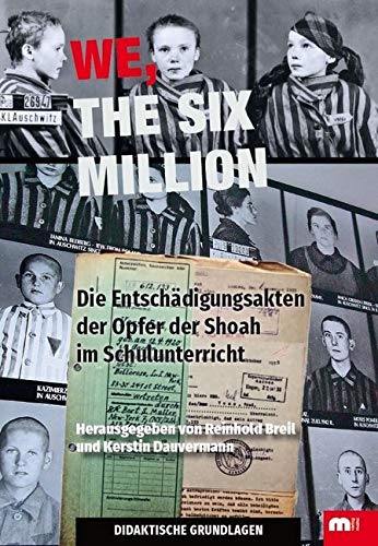 We, the six million – Didaktische Grundlagen für Lehrer book