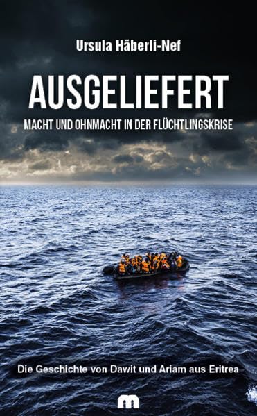 Ausgeliefert: Macht und Ohnmacht in der Flüchtlingskrise Politics & Society