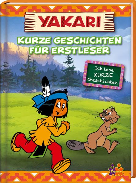 Yakari. Kurze Geschichten für Erstleser Novels & Short Stories