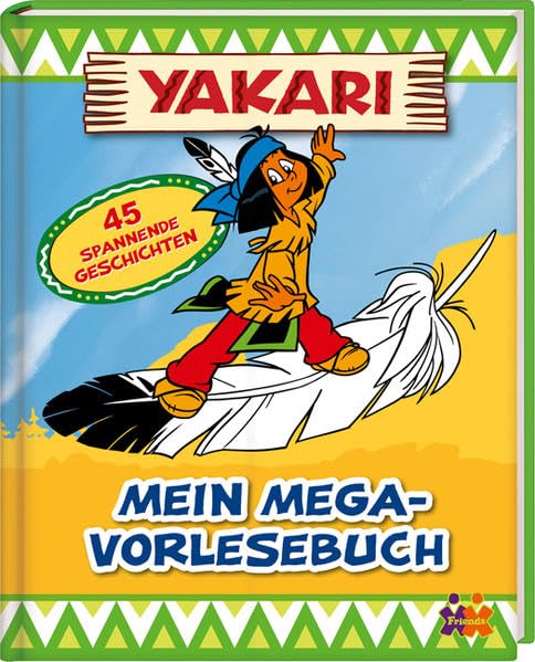Yakari. Mein Mega-Vorlesebuch Children's books