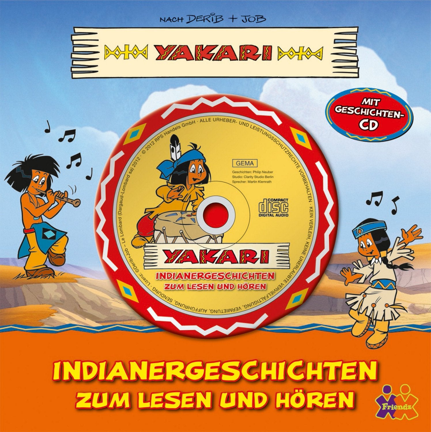 Yakari. Indianergeschichten zum Lesen und Hören Novels & Short Stories