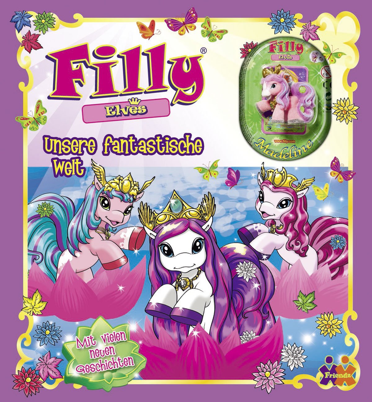 Filly Elves. Unsere fantastische Welt: Mit vielen neuen Geschichten Children's books