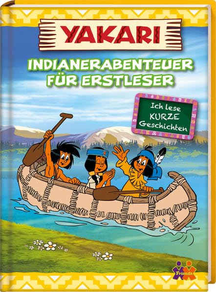 Yakari. Indianerabenteuer für Erstleser Novels & Short Stories