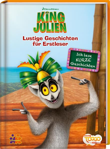 King Julien. Lustige Geschichten für Erstleser (Lesen lernen mit bunten Silben) Novels & Short Stories