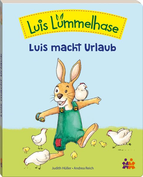Luis Lümmelhase. Luis macht Urlaub Children's books