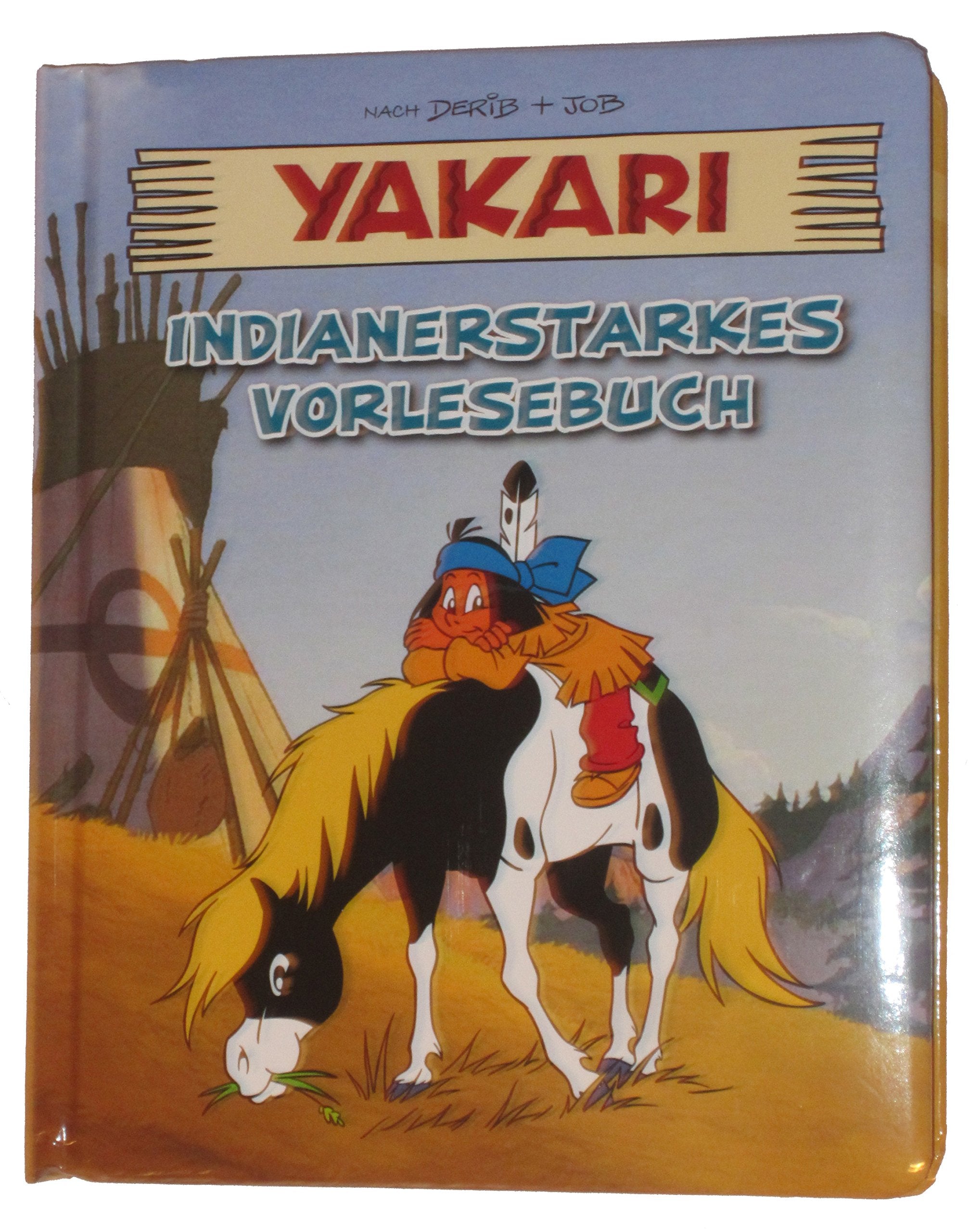 Product Image: Yakari Indianerstarkes Vorlesebuch