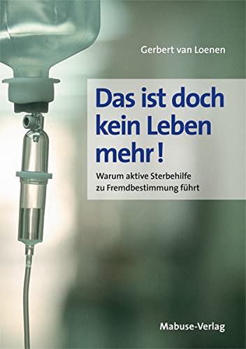 Das ist doch kein Leben mehr! Medicine