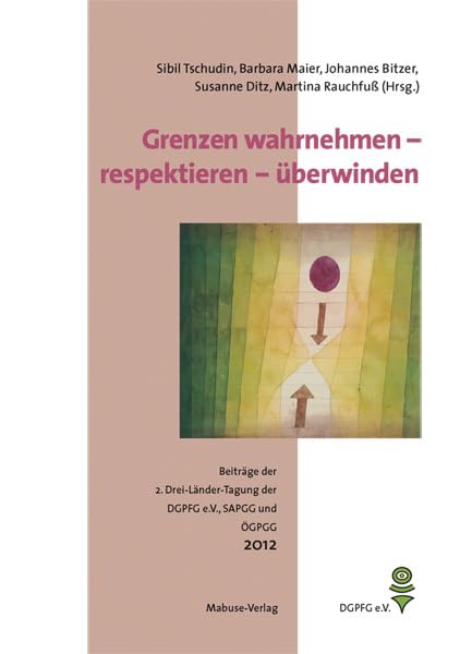 Grenzen wahrnehmen – respektieren – überwinden Medicine