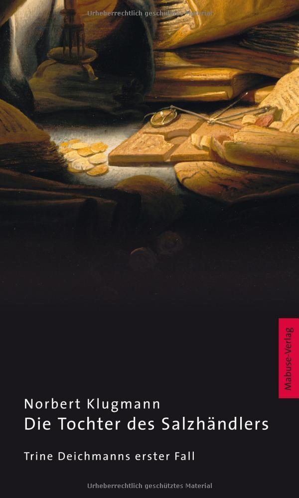 Die Tochter des Salzhändlers Historical Fiction