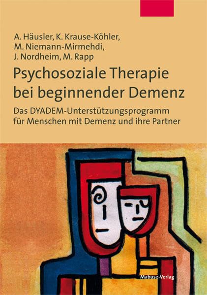 Psychosoziale Therapie bei beginnender Demenz book