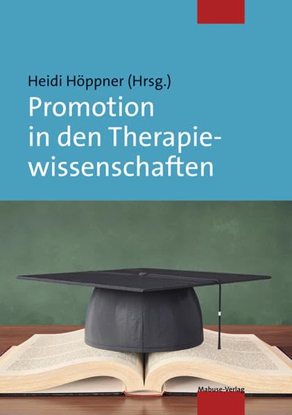 Promotion in den Therapiewissenschaften Medicine