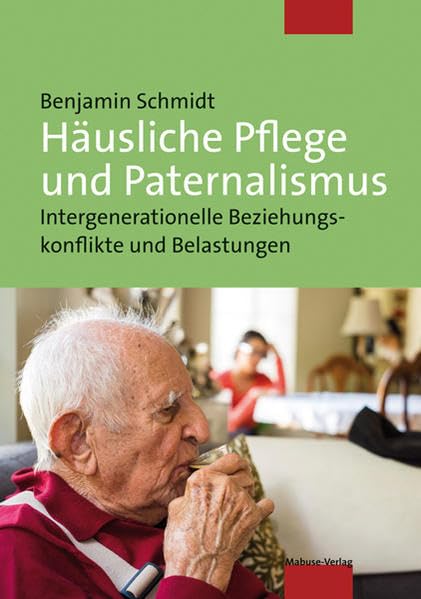 Product Image: Häusliche Pflege und Paternalismus