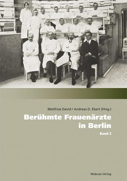 Berühmte Frauenärzte in Berlin Medicine Books