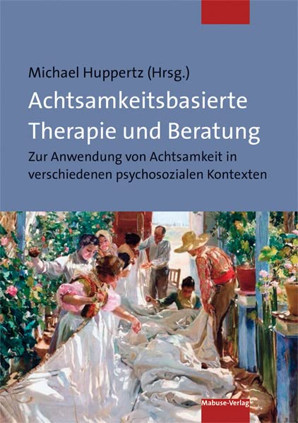 Achtsamkeitsbasierte Therapie und Beratung Medicine